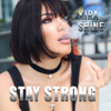Stay Strong - Kira Shine