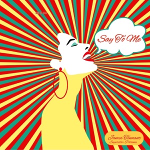 Say to Me - Single
