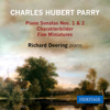 Parry: Piano Music - Richard Deering