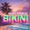 Bikini (Bachata Version) artwork