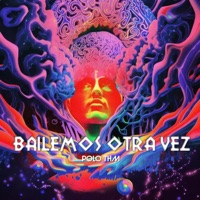 Bailemos Otra Vez - Single - Polo Thm