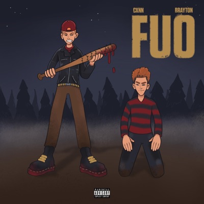 FUO (feat. Brayton) - Single