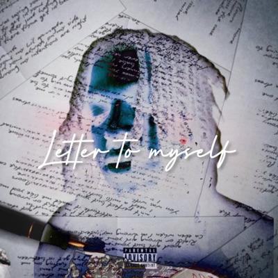 Letter To Myself - Single