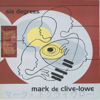 Six Degrees - Mark de Clive-Lowe