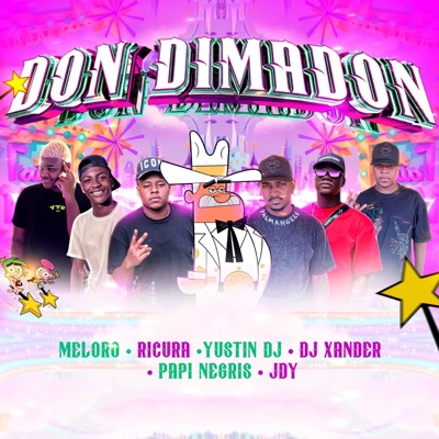 DON DIMADON (feat. Papi Negris, Yustin Dj, JDY, Meloro & Ricura) - Single