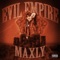 Evil Empire - Maxly lyrics