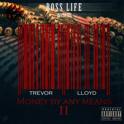 Money By Any Means II (Deluxe)