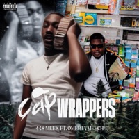 Cap Wrappers (feat. 0merta Meech) - Single - 448Meek