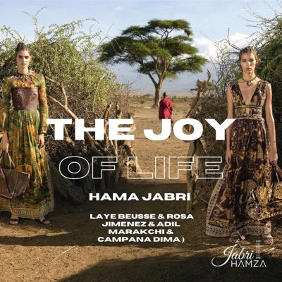The JOY of LIFE (feat. ROSA JIMENEZ, LAYE BEUSSE, CAMPANA DIMA & ADIL MARAKCHI) - Single
