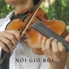 Nổi Gió Rồi - Longviolin