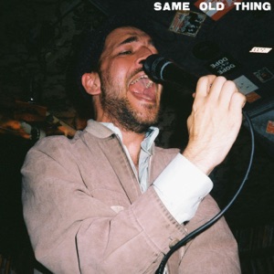 Same Old Thing - Single