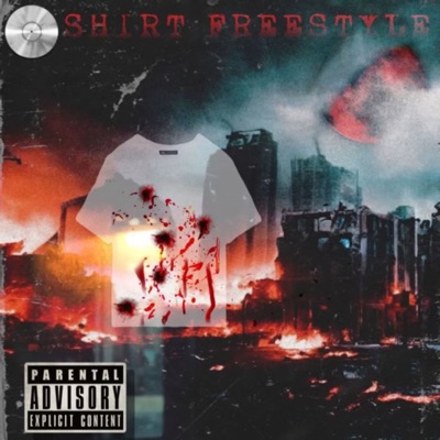 Shirt Freestyle (feat. Dee Glizzy & LiLT) - Single