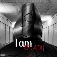 I Am Ready - Single - Shivaay