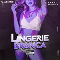 Lingerie Branca - Single - Calbertini & Brisa Crew