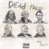 Stream & download Dead Faces - Single