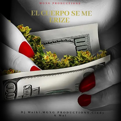 El Cuerpo Se Me Erize - Single