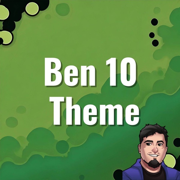 Ben 10 Theme