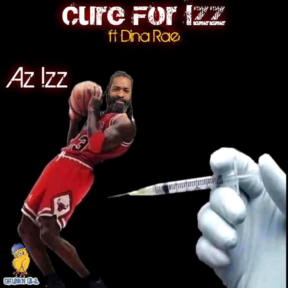 Обложка альбома «Cure For Izz (feat. Dina Rae) - Single» — Az Izz