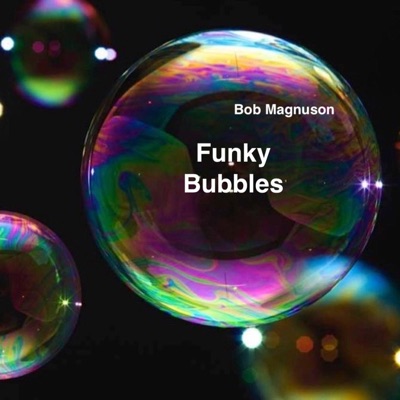 Funky Bubbles - Single