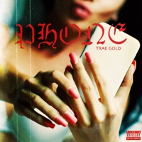 Phone - Single - Trae Gold