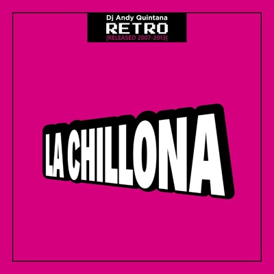 La Chillona - Single