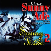 King Sunny Ade and his Green Spot Band - Sunny Ti De, Pt. 2