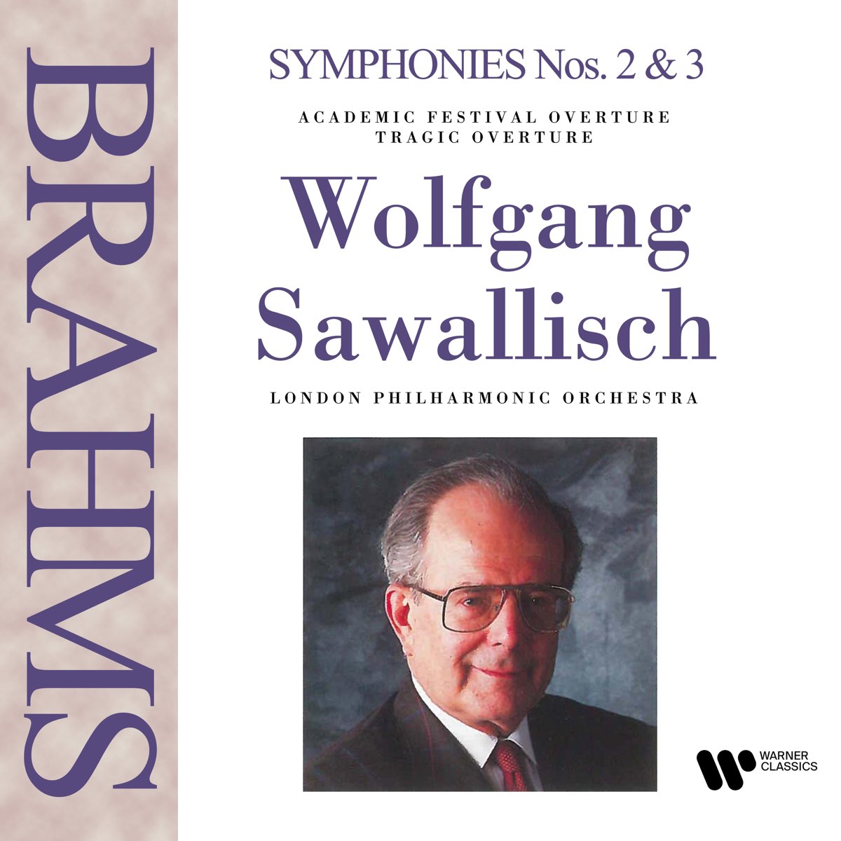 Brahms: Tragic Overture, Academic Festival Overture & Symphonies Nos. 2 ...