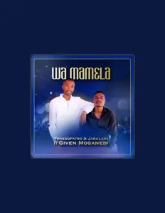 Tshegofatso & Jabulani: песни, клипы, биография, даты выступлений и многое другое.