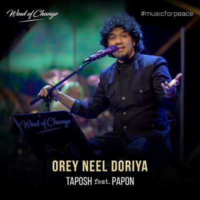 Taposh Kaushik Hossain - Orey Neel Doriya