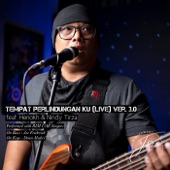 Tempat Perlindungan Ku (Live) [Ver. 3.0] [feat. Henokh & Nindy Tirza] artwork