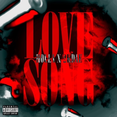 Love Song (feat. 2kDae) - Single