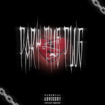 PARY THE PLUG - EP