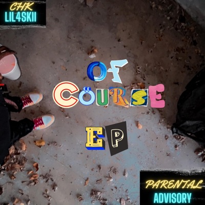 Of Course - EP