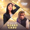 Nosso Caso - Single