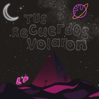 Tus Recuerdos Volaron - Single - Luis Pablo Lopez