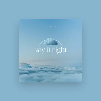 Listen to Let Me Go, watch music videos, read bio, see tour dates & more!