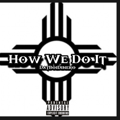 How We Do It - Single