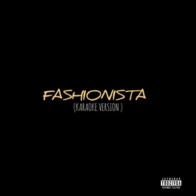 Fashionista (Link Up) [Karaoke Version] - Single