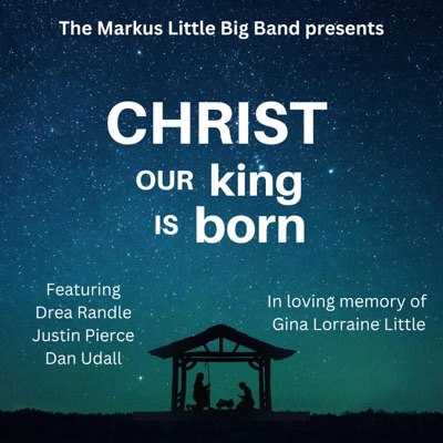 Christ Our King Is Born - EP
