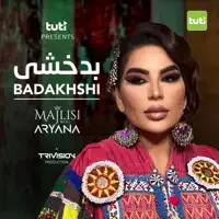 Badakhshi — Aryana Sayeed