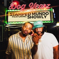 DOG YEARZ (feat. SHOWLY) - Single - STAMPED MUNDO