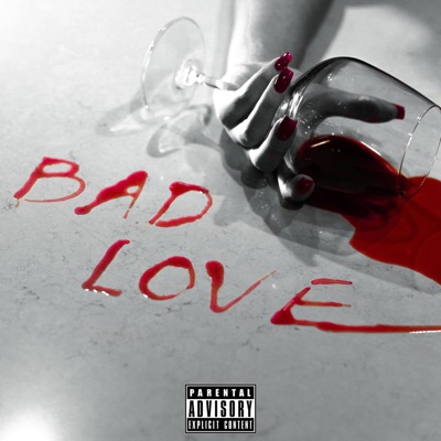 Bad Love (feat. ENOLA MI) - Single