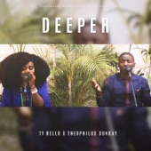 Deeper (feat. Theophilus Sunday) artwork