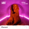 Pharaoh - Single