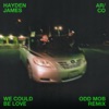 We Could Be Love (Odd Mob Remix) cover art