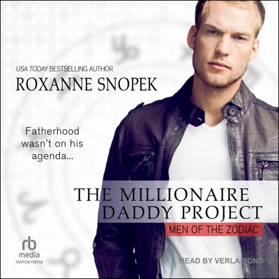 The Millionaire Daddy Project (Men of the Zodiac)