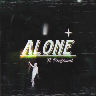 ALONE (feat. Pr0found) - Single