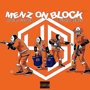 Menz on Block (feat. Hurtan Stepper)