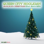 Queen City Hooligan - Hooligan Christmas (feat. Santa GEE)