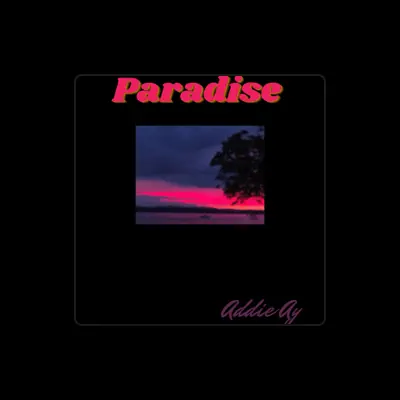 Listen to Addie Ay, watch music videos, read bio, see tour dates & more!
